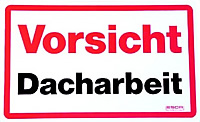 ESDA-Klebeschild - Vorsicht Dacharbeit